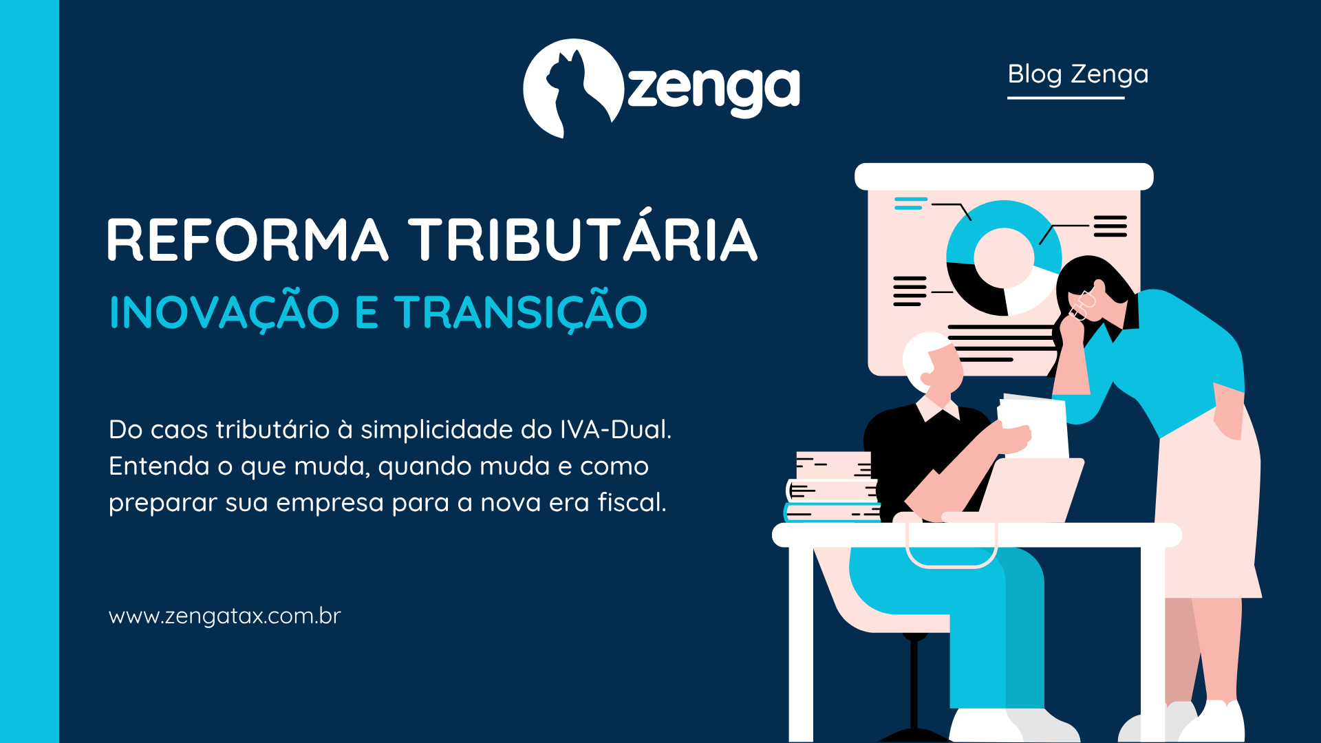 Reforma Tributária: Inovação e Transição